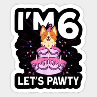 I'M 6 Bday Dog Party Kids 6Th Birthday Corgi Dog Sticker